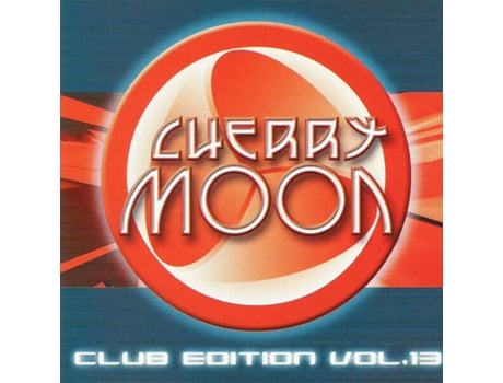 Cd Cherry Moon Club Edition Vol13 Cherry Moon Records, Cnr Music