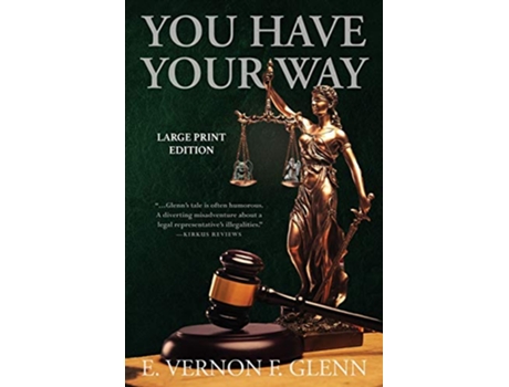 Livro You Have Your Way de E Vernon F Glenn (Inglês)