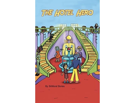 Livro The Hotel Hero De Brimoral Stories (inglês - Capa Dura)