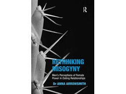 Livro Rethinking Misogyny de Anna Arrowsmith (Inglês)