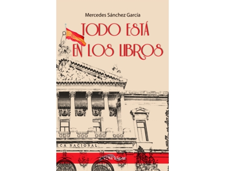 Livro Todo Está En Los Libros de Mercedes Sánchez García (Español)