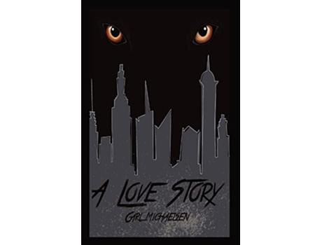 Livro A Love Story De Carl Michaelsen (inglês)