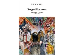 Livro Fanged Noumena de Nick Land (Inglês)