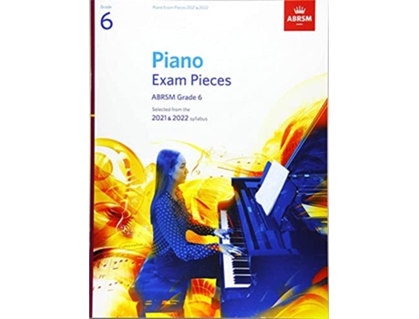 Livro Piano Exam Pieces 2021 2022, ABRSM Grade 6 de Abrsm (Inglês)