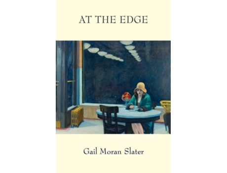 Livro At the Edge de Gail Moran Slater (Inglês)