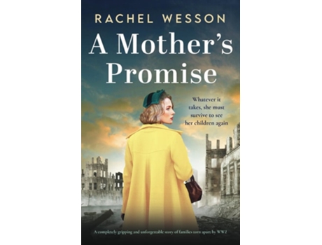 Livro A Mothers Promise de Rachel Wesson (Inglês)