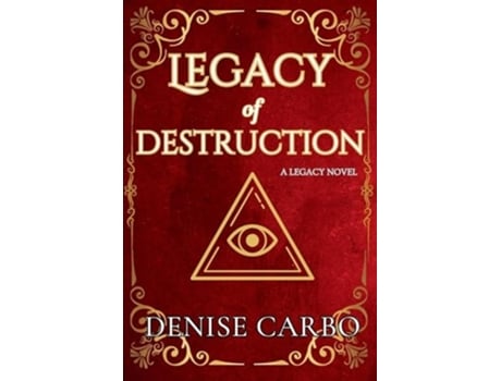 Livro Legacy of Destruction de Denise Carbo (Inglês)