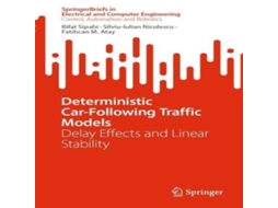 Livro Deterministic Car-Following Traffic Models Delay Effects and Linear Stability de Rifat Sipahi (Inglês)