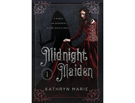Livro Midnight Maiden Midnight Duology de Kathryn Marie (Inglês)