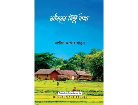 Livro Jeeboner Kichu Kotha de Khatun, Rashida et al. (Inglês)