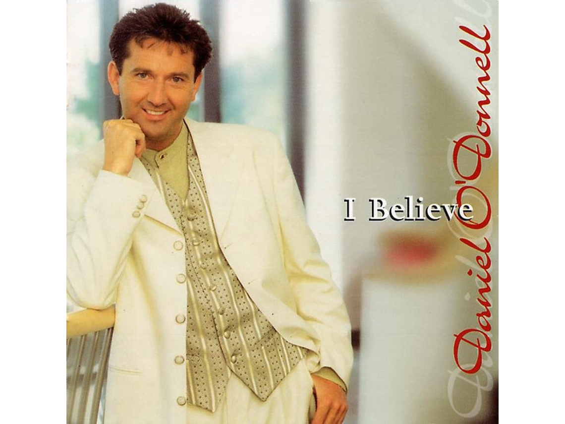 CD Daniel O'Donnell - I Believe