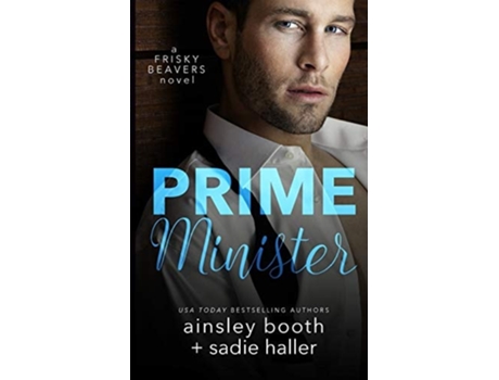 Livro Prime Minister De Ainsley Booth E Sadie Haller (inglês)