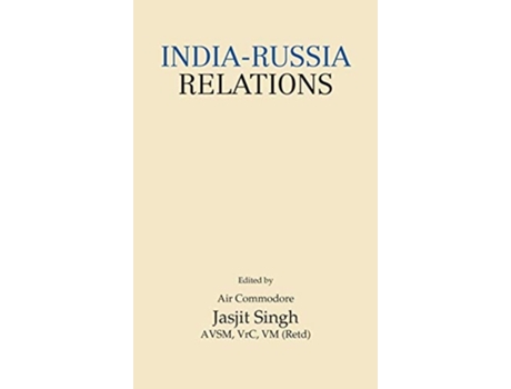 Livro India-russia Relations De Jasjit Singh (inglês - Capa Dura)