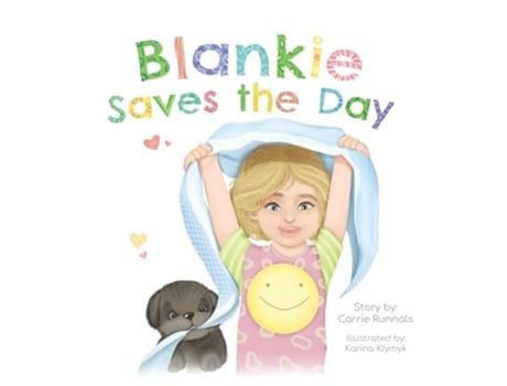 Livro Blankie Saves the Day de Carrie Runnals (Inglês - Capa Dura)