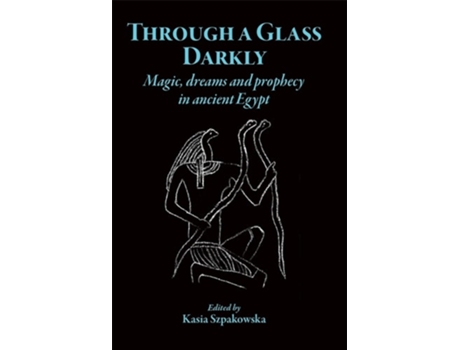 Livro Through a Glass Darkly de Kasia Szpakowska (Inglês)