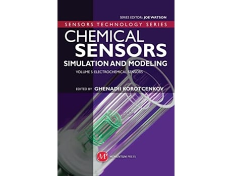 Livro Chemical Sensors de Ghenadii Korotcenkov (Inglês - Capa Dura)