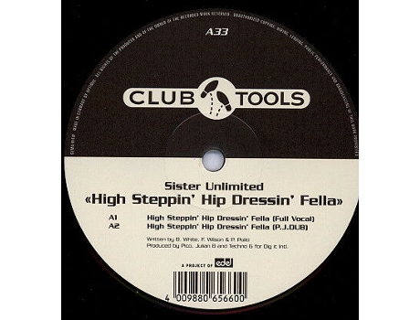 Vinil High Steppin Hip Dressin Fella Club Tools