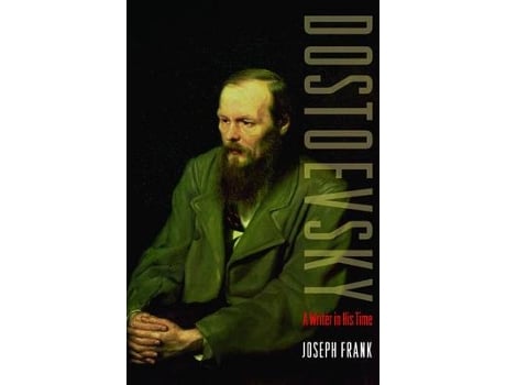Livro Dostoevsky: A Writer In His Time de Joseph Frank (Inglês)