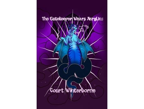 Livro The Gatekeeper Wears Acrylics de Court Winterborne (Inglês)