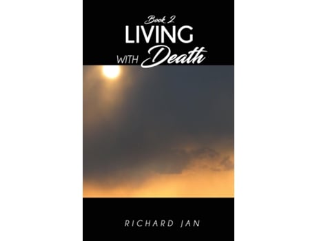 Livro Living with Death de Richard Jan (Inglês)