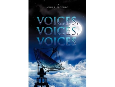 Livro Voices, Voices, Voices De John R Prothro (inglês - Capa Dura)