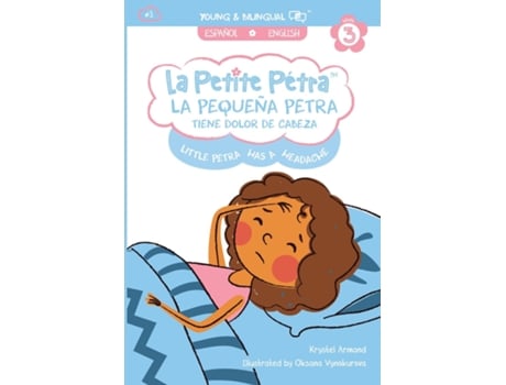 Livro La Pequeña Petra Tiene Dolor De Cabeza Little Petras Headache De Krystel Armand Kanzki (inglês)