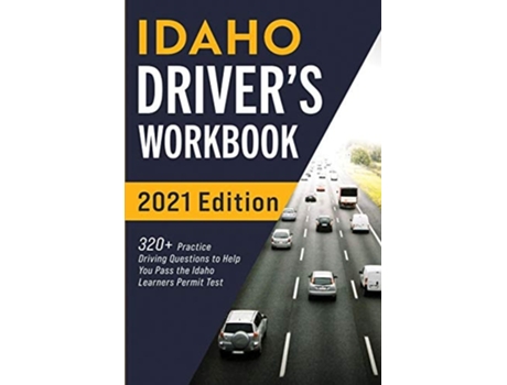 Livro Idaho Drivers Workbook 320 Practice Driving Questions to Help You Pass the Idaho Learners Permit Test de Connect Prep (Inglês)