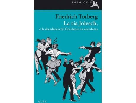 Livro La Tía Jolesch de Friedrich Torberg