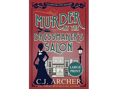 Livro Murder At The Dressmakers Salon Large Print De C J Archer (inglês)