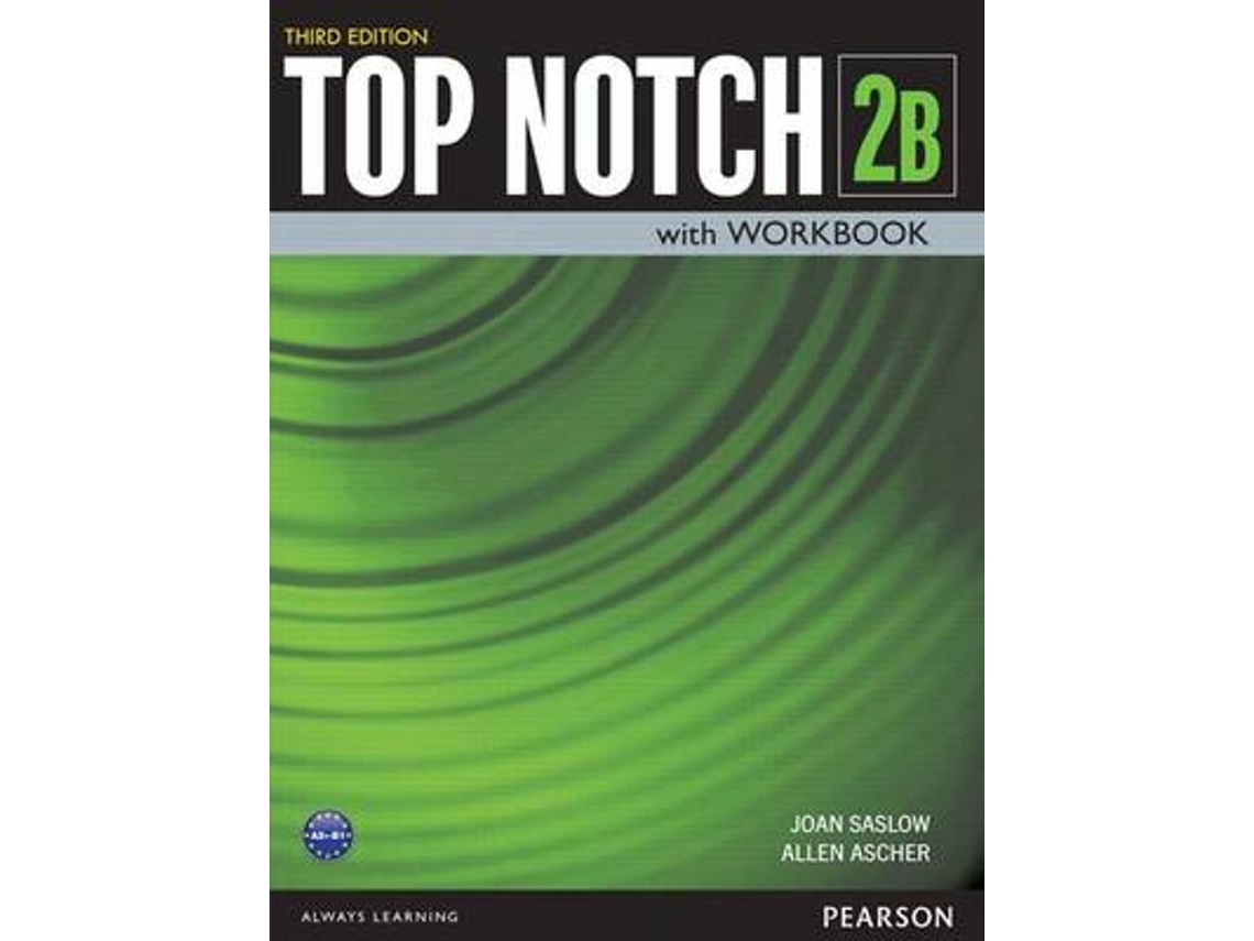Livro Top Notch 2 Student Book/Workbook Split B de Joan Saslow e Allen Ascher (Inglês)