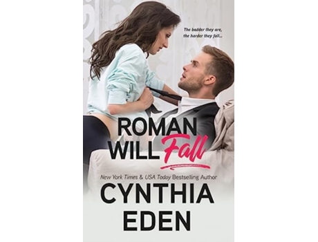 Livro Roman Will Fall de Cynthia Eden (Inglês)