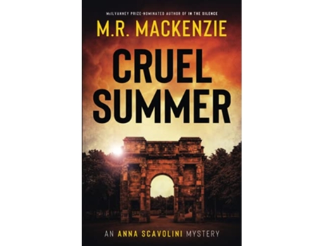 Livro Cruel Summer a gripping crime mystery Anna Scavolini Mysteries de MR Mackenzie (Inglês)