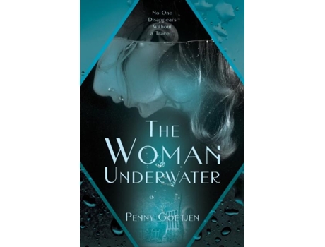 Livro The Woman Underwater De Penny Goetjen (inglês)