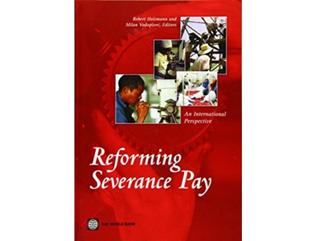 Livro Reforming Severance Pay An International Perspective de Robert Holzmann Milan Vodopivec (Inglês)