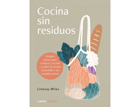Livro Cocina Sin Residuos de Lindsay Miles (Espanhol)