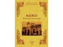 Livro Madrid. Biblioteca De La Provincia De Madrid Crónica De Sus Pueblos de Manuel Ayala Y Raya e Francisco Sastre (Espanhol)