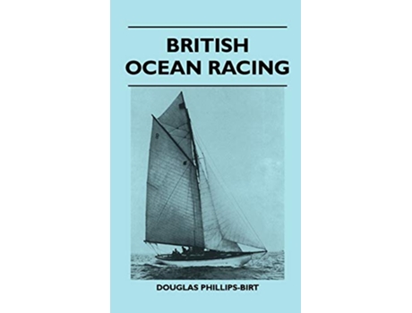 Livro British Ocean Racing de British Ocean Racing (Inglês)