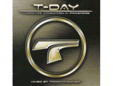 Cd T-day - Hardcore Domination In Progress Traxtorm Records