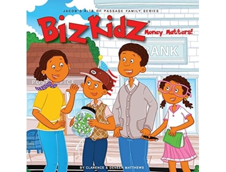 Livro Biz Kidz Money Matters de Clarence V and Deneen G Matthews (Inglês)