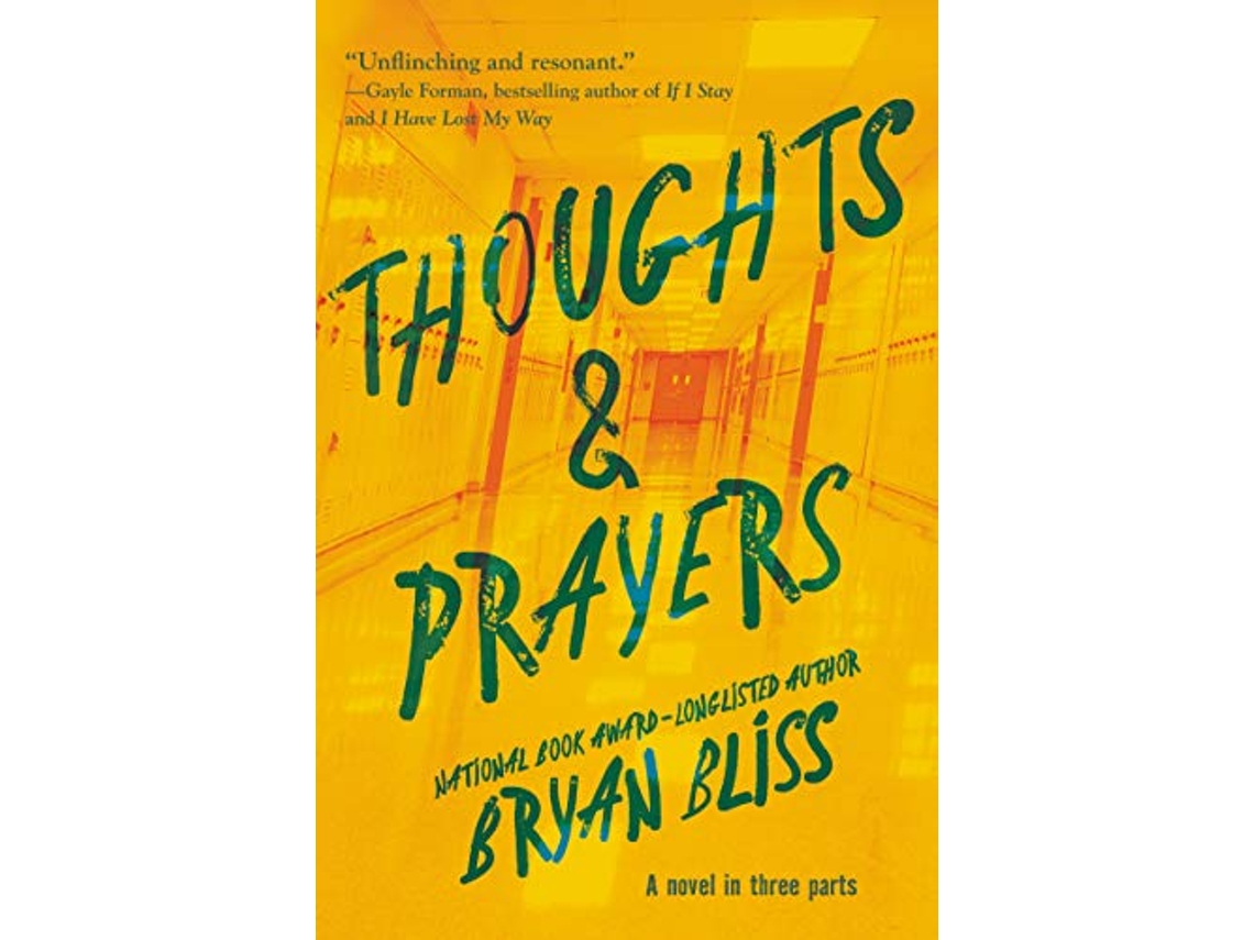 Livro Thoughts Prayers de Bryan Bliss (Inglês)