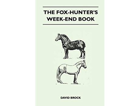 Livro The FoxHunters WeekEnd Book de David Brock (Inglês)