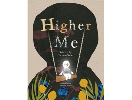 Livro Higher Me de Carmen Sauer (Inglês - Capa Dura)