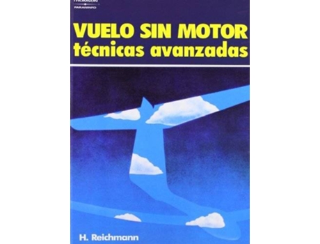 Livro Vuelo Sin Motos: Tecnicas Avanzadas de Vários Autores (Espanhol)
