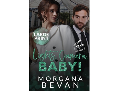 Livro Lights, Camera, Baby! An Accidental Pregnancy Hollywood Romance de Morgana Bevan (Inglês)