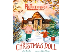 Livro The Repair Shop Stories The Christmas Doll de Amy Sparkes (Inglês)