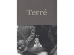 Livro Terré, Serie Única de Laura Terré Alonso e Christian Caujolle (Espanhol - Capa Dura)
