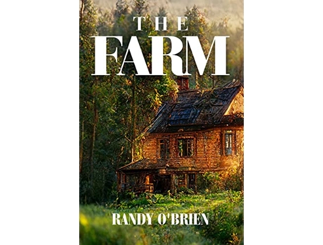 Livro Farm de Randy O'Brien (Inglês - Capa Dura)