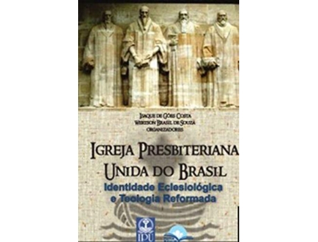 Livro Igreja Presbiteriana Unida Do Brasil de Autor na capa (Português do Brasil)