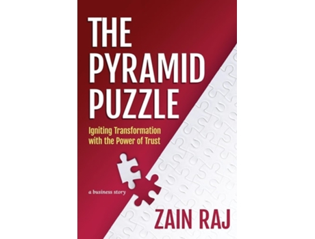 Livro The Pyramid Puzzle Igniting Transformation with the Power of Trust de Zain Raj (Inglês)