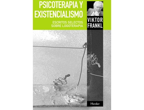 Livro Psicoterapia Y Existencialismo de Viktor Emil Frankl